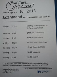 30 juni 2013, Opening juli Jazz maand bij Poolcafé Delfshaven